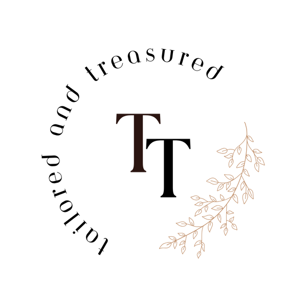 Tailored and Treasured